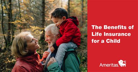 The Benefits of Life Insurance for a Child - Ameritas