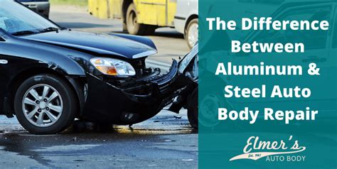 The Difference Between Aluminum & Steel Auto Body Repair