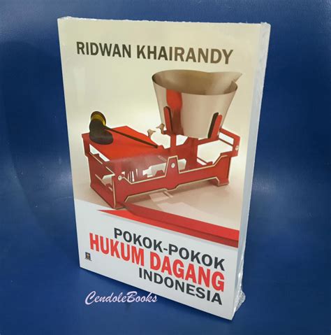 Buku Pokok Pokok Hukum Dagang Indonesia Ridwan Khairandy Lazada