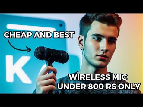 Best Wireless Mic Under Cheap And Best Wireless Mic For Youtubers