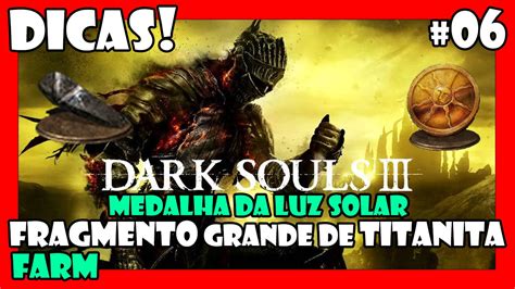 Dark Souls Dicas Farm De Fragmentos Grandes De Titanita Youtube