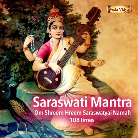 Saraswati Mantra (Om Shreem Hreem Saraswatyai Namah 108 Times)” álbum ...