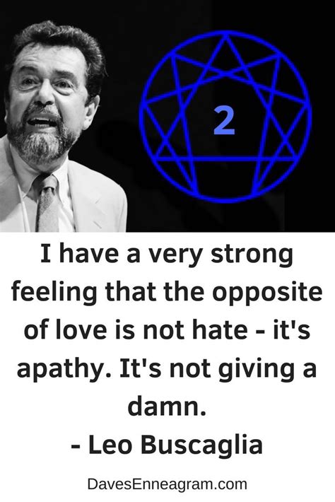 Famous Enneagram Type 2 Quote Leo Buscaglia Enneagram Type 2