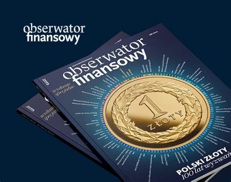 Nowy Jubileuszowy „obserwator Finansowy” Już W Kioskach