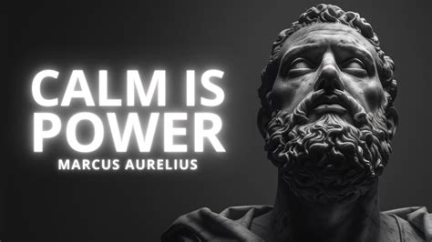 Lessons To Keep Calm Like A Stoic Marcus Aurelius Stoicism Youtube