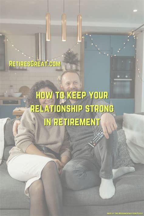 The Complete Guide To Improving Your Marriage In Retirement Artofit