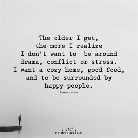 The Older I Get The More I Realize | Reflection quotes, Birthday quotes ...