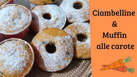 Ricetta Ciambelline E Muffin Alle Carote Facili E Veloci YouTube