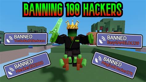 BANNING 100 Roblox Bedwars HACKERS Hacker Hunting 8 YouTube