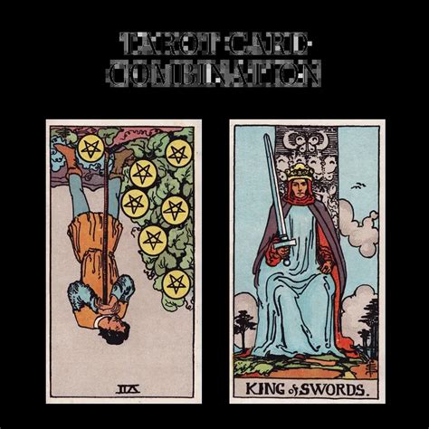 Seven Of Pentacles Reversed AND King Of Swords Tarot Cards Together