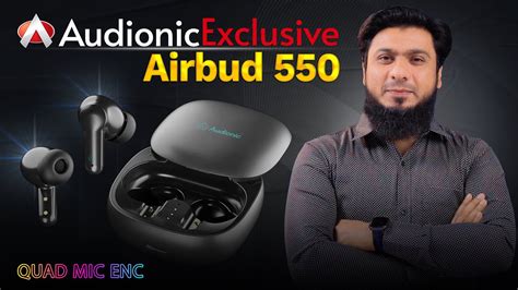 New Audionic Airbud With Quad Mic Enc Kamal Sound Youtube