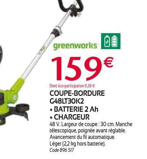 Promo Coupe Bordure G Lt K Batterie Ah Chargeur Greenworks