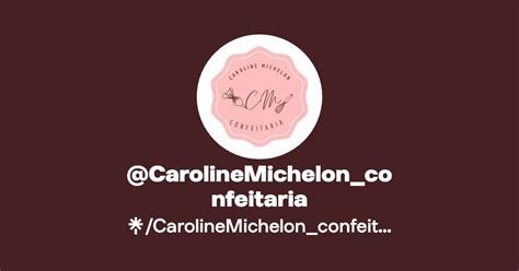 CarolineMichelon Confeitaria Instagram Facebook Linktree