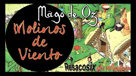 Mägo de Oz Molinos De Viento Video musical YouTube