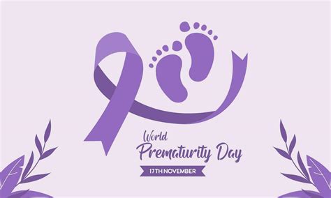 Prematurity Awareness Month Is Observed Every Year In November