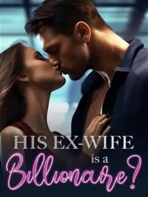 His Ex Wife Is A Billionaire Novel By El Ink Pdf Read Online Moboreader