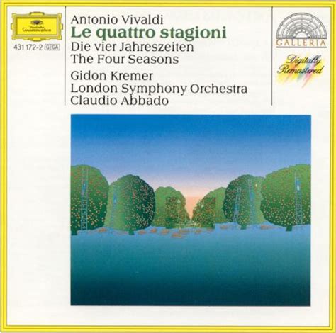 Vivaldi Gidon Kremer The London Symphony Orchestra Claudio Abbado