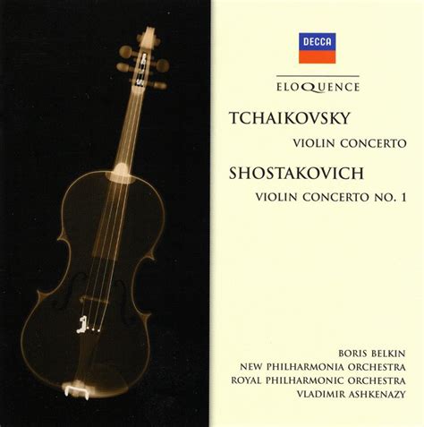 Tchaikovsky Violin Concerto Shostakovich Violin Concerto No 1 By