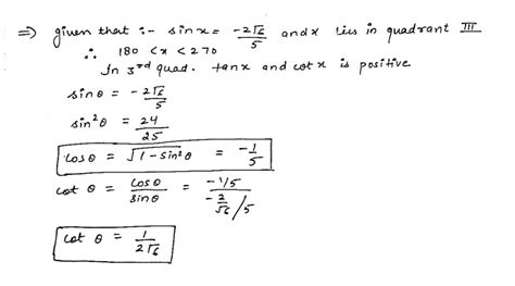 If Sin X And X Lies In Quadrant Iii Find The Value Of Cos X