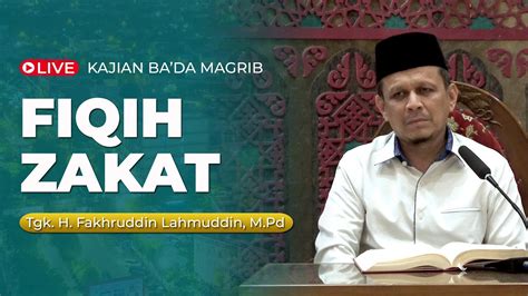 Live Kajian Ba Da Magrib Ustadz Fakhruddin Lahmuddin M Pd Youtube