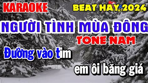 Karaoke Tone Nam Ng I T Nh M A Ng Beat Hay C C Ch T Karaoke