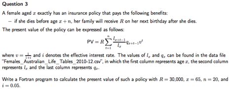 Solved Write A Fortran Program To Calculate The Present Chegg