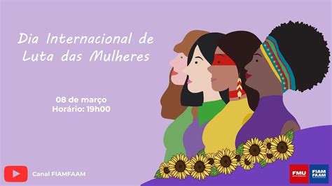 Palestra Dia Internacional De Luta Das Mulheres YouTube