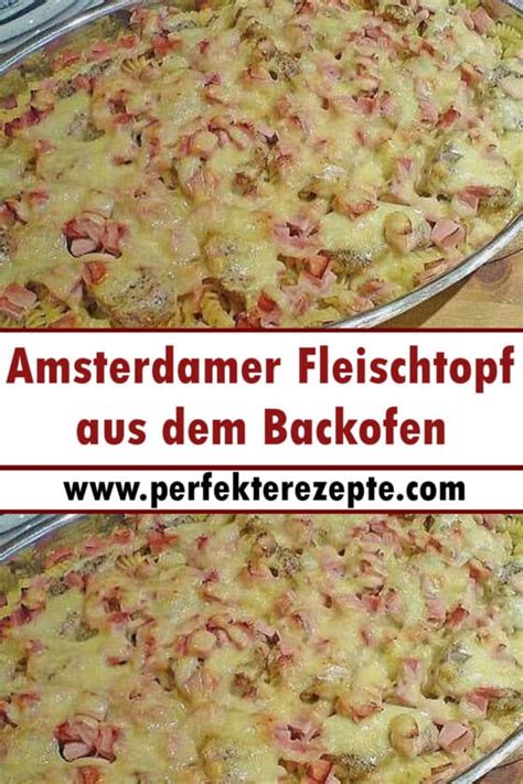 Amsterdamer Fleischtopf Aus Dem Backofen Rezept Schnelle Und Einfache