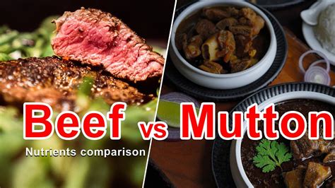 Beef Vs Mutton Nutrition Comparison Between Beef And Mutton Beef