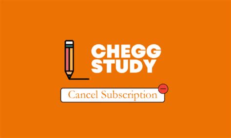 How To Cancel Chegg Study Subscription Techcult