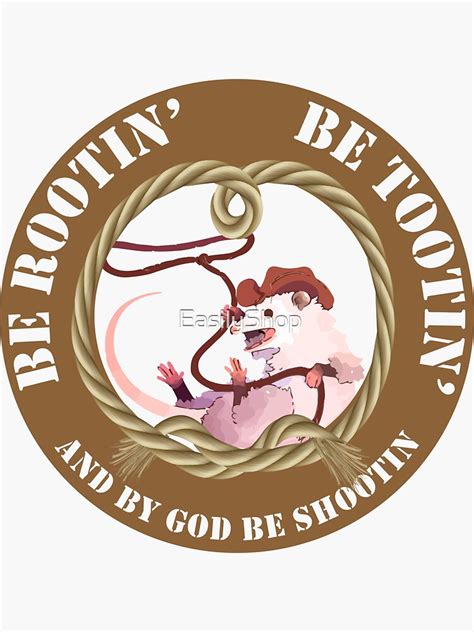 Rootin Tootin Possum Cowboy Sticker By EasilyShop Redbubble