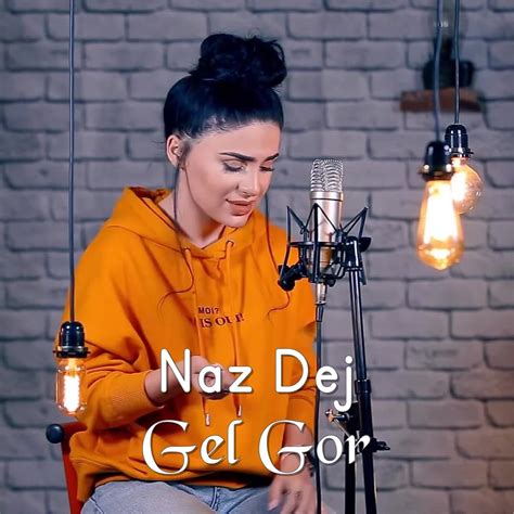 ‎gel Gor Single By Naz Dej On Apple Music