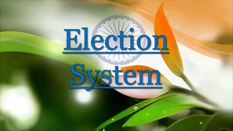 Election System In India Ppt