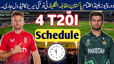 Pakistan Vs England Schedule Pak Vs Eng T Is Youtube