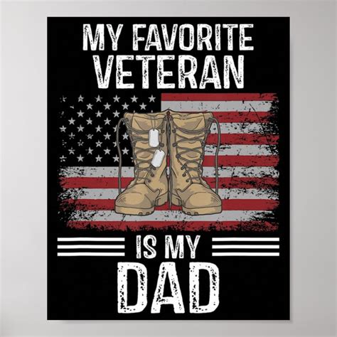 Father Veterans Day My Favorite Veteran Is My Dad Poster Zazzle