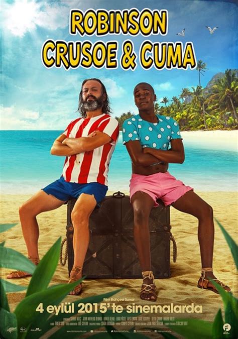 Robinson Crusoe Ve Cuma Filmi Galerisi Box Office T Rkiye