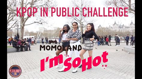 KPOP IN PUBLIC LONDON MOMOLAND 모모랜드 Im so Hot 커버댄스 1theK Dance Cover Contest KRUSH