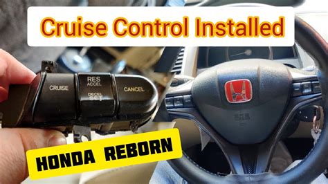 Honda Reborn Cruise Control Installed And Multimedia Buttons