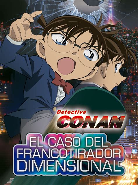 Prime Video Detective Conan El Caso Del Francotirador Dimensional