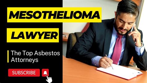 Mesothelioma Lawyer Top Asbestos Attorneys Mesothelioma Attorney