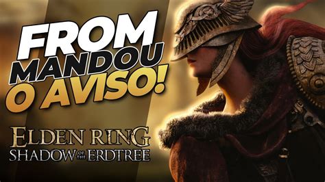 FromSoftware Mandou RECADO Sobre A DLC De Elden Ring E O SUCESSO