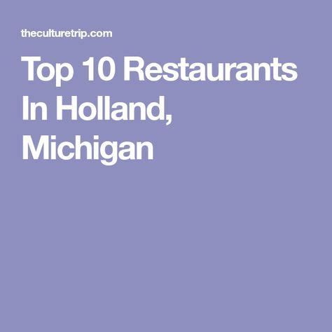 Top Restaurants In Holland Michigan