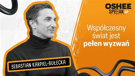 Sebastian Karpiel Bułecka Nie jest wstydem pójść do psychologa