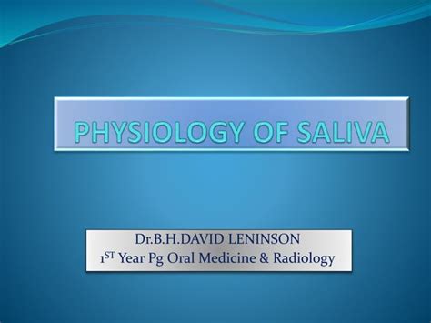 Physiology Of Saliva Ppt