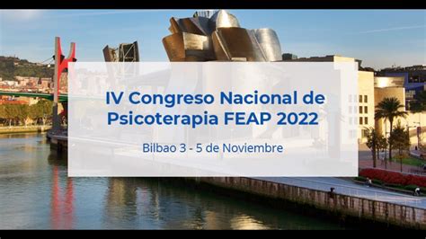 IV Congreso Nacional De Psicoterapia FEAP YouTube