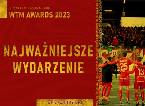 WTM Awards 2023 Najważniejsze wydarzenie WidzewToMy Oficjalny