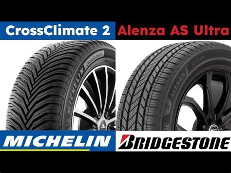 Michelin Crossclimate Vs Bridgestone Alenza As Ultra Youtube