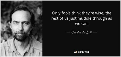 Top 25 Muddle Quotes Of 75 A Z Quotes