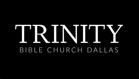 Trinity Bible Church of Dallas