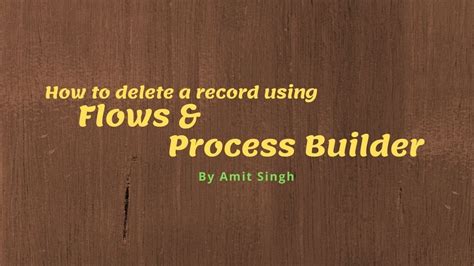 How To Delete A Record Using Flows And Process Builder YouTube